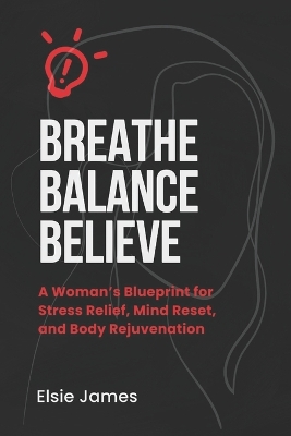 Book cover for Breath, Balance, Believe