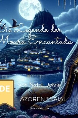 Cover of Die Legende der Moura Encantada