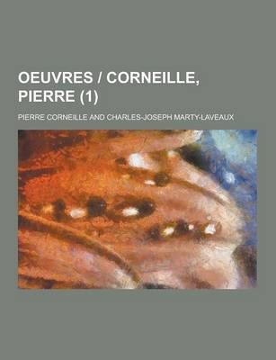 Book cover for Oeuvres - Corneille, Pierre (1 )