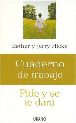 Book cover for Pide y Se Te Dara