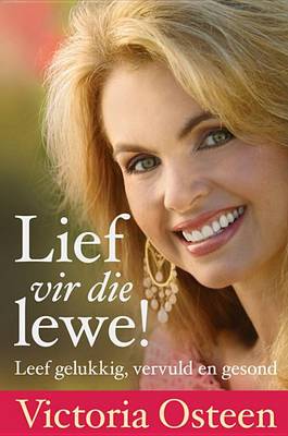 Book cover for Lief Vir Die Lewe!