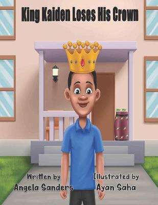 Book cover for King Kaiden Loses His Crown
