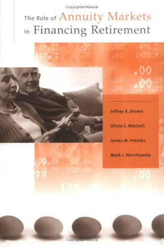 Book cover for The Role of Annuity Markets in Financing Retirement