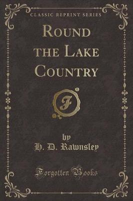 Book cover for Round the Lake Country (Classic Reprint)