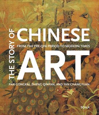 Book cover for The Story of Chinese Art