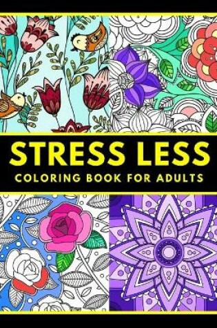 Cover of Stress Less