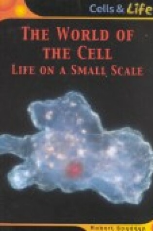 Cover of The World of the Cell