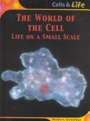 Book cover for The World of the Cell