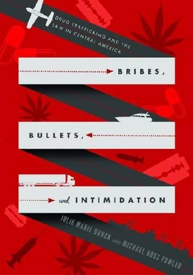 Book cover for Bribes, Bullets, and Intimidation