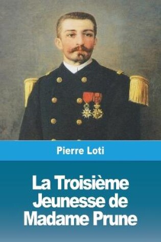 Cover of La Troisième Jeunesse de Madame Prune