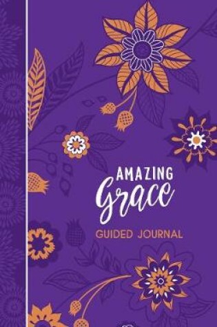 Cover of Amazing Grace Guided Journal