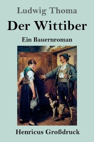 Cover of Der Wittiber (Großdruck)