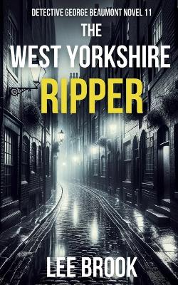 Book cover for The West Yorkshire Ripper