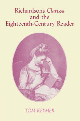 Book cover for Richardson's 'Clarissa' and the Eighteenth-Century Reader