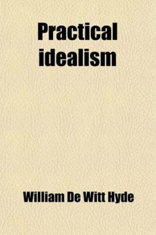 Cover of Practical Idealism