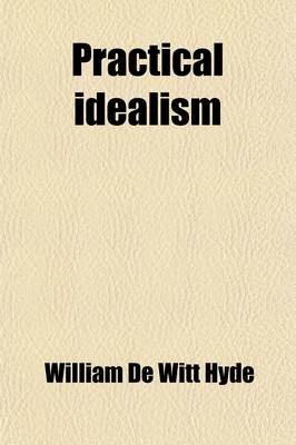 Book cover for Practical Idealism