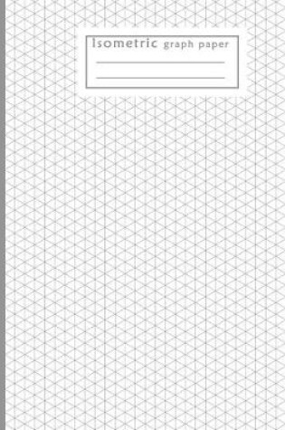 Cover of Isometric Graph Paper