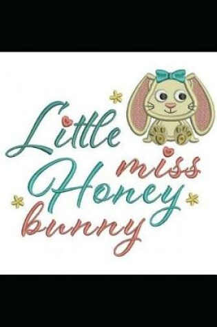 Cover of Little Miss Honey Bunny