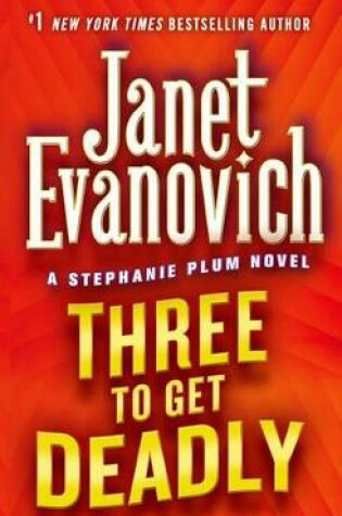 Cover of Three to Get Deadly