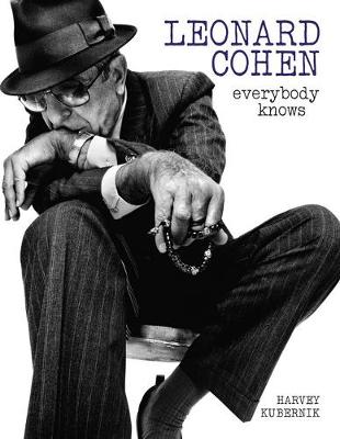 Book cover for Leonard Cohen: Everybody Knows Revised edition