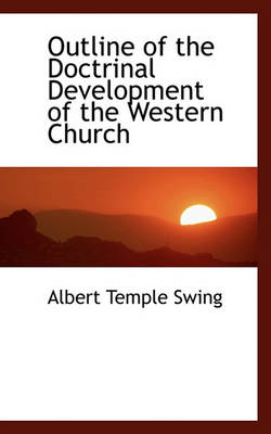 Book cover for Outline of the Doctrinal Development of the Western Church