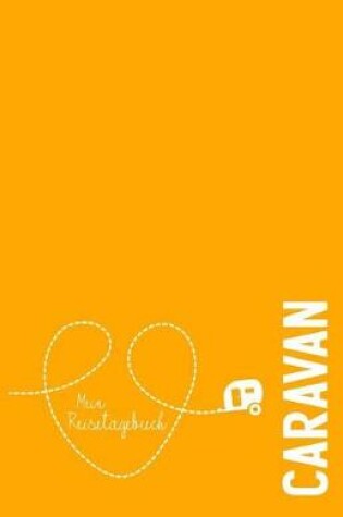 Cover of Caravan - Mein Reisetagebuch