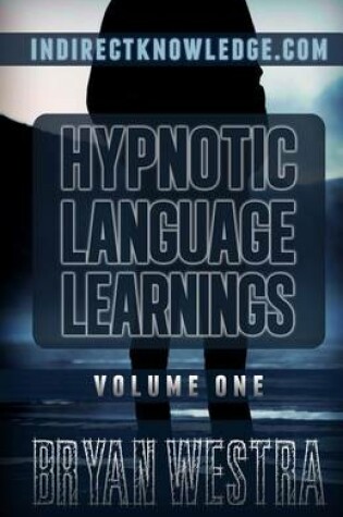 Cover of Hypnotic Language Learnings Volume 1