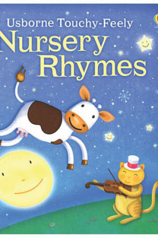Cover of Nursery Rhymes Touchy-Feely Board Book