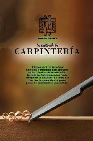 Cover of La Biblia de la Carpinteria