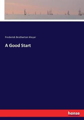 Book cover for A Good Start