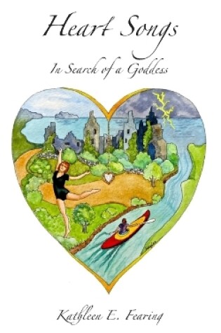 Cover of Heart Songs, In Search of a Goddess