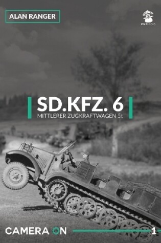 Cover of Sd.Kfz.6 Mittlerer Zugkraftwagen 5t