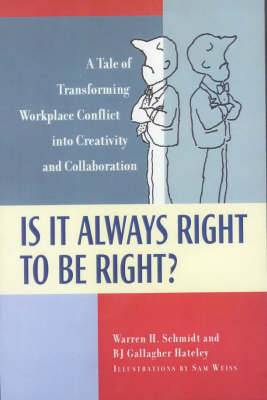 Book cover for Is it Always Right to be Right?