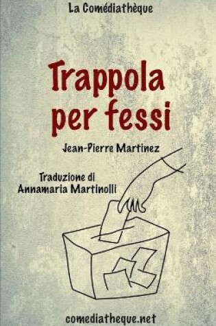 Cover of Trappola per fessi