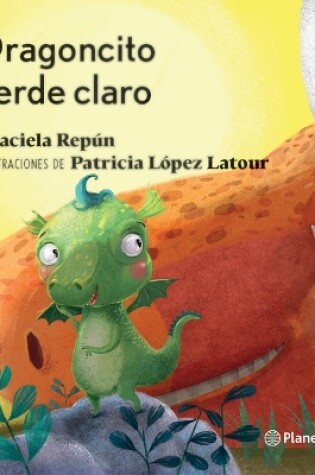 Cover of Dragoncito Verde Claro / Light Green Little Dragon