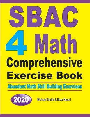 Book cover for SBAC 4 Math Comprehensive Exercise Book