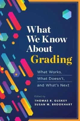 Book cover for What We Know About Grading