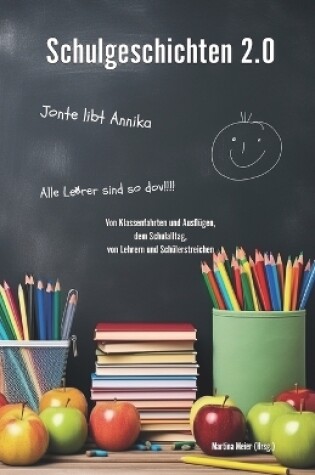 Cover of Schulgeschichten 2.0