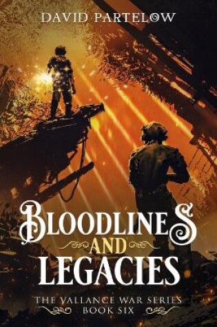 Cover of Bloodlines and Legacies