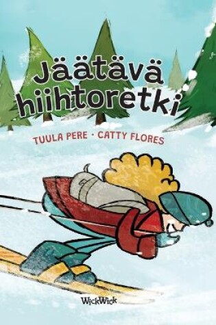 Cover of Jäätävä hiihtoretki