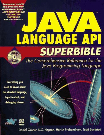 Book cover for JAVA LANGUAGE API SUPERBIBLE