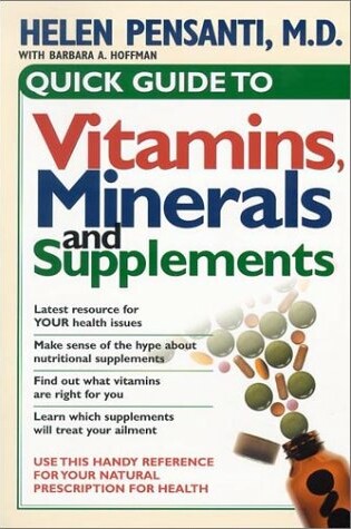 Cover of Quick Guide to Vitamins, Minerals and Supplements