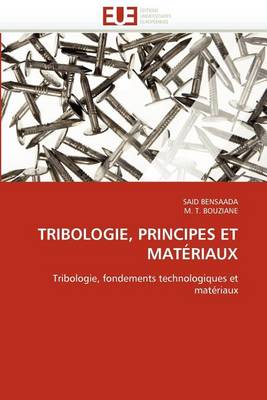 Cover of Tribologie, Principes Et Mat riaux