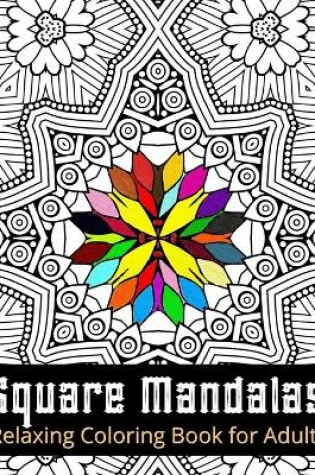 Cover of Square Mandalas