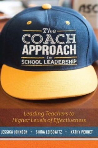 Cover of The Coach Approach to School Leadership