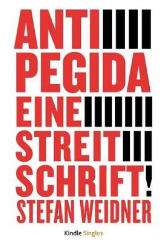 Cover of Anti Pegida Eine Streitschrift