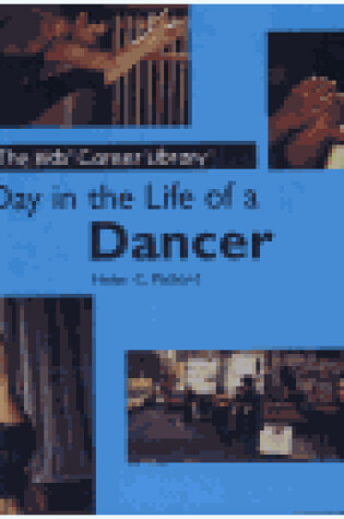 Cover of A Day in the Life of a Dancer