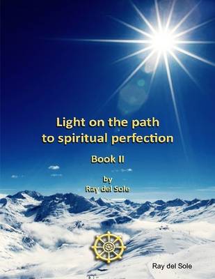 Book cover for Light on the Path to Spiritual Perfection - Book II