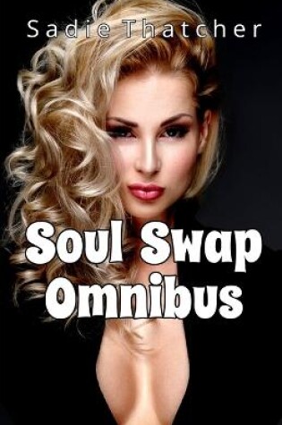 Cover of Soul Swap Omnibus