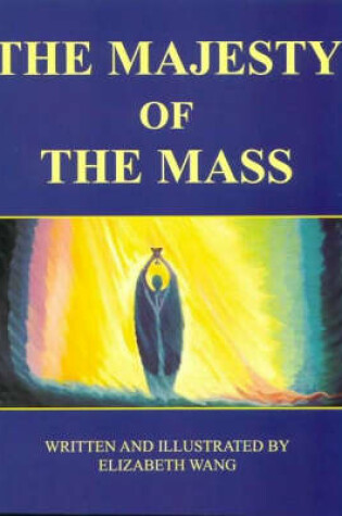 Cover of The Majesty of the Mass